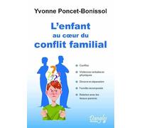 L'enfant au coeur du conflit familial
