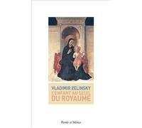 L'enfant au seuil du Royaume - Vladimir Ziélinsky - Parole Et Silence Eds - broché - Essai