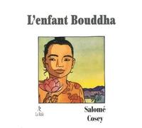 L'enfant Bouddha - Jacques Salomé - Du Relie Eds - broché - Essai