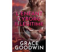 L'Enfant Cyborg Illégitime: Grands caractères