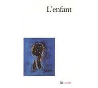 L'enfant Danielle Silvestre (Auteur), Bertrand Cramer (Auteur), Nathalie Daladier (Auteur), Michèle David (Auteur), Geneviève Delaisi de Parseval (Auteur), Fernand Deligny (Auteur), André Green (Auteu