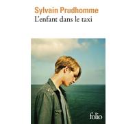 Sylvain Prudhomme – L'enfant dans le taxi – Roman – Poche