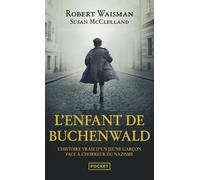 L'enfant De Buchenwald - 1945 : Une Vie À Construire