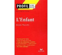 L'enfant De Jules Vallès