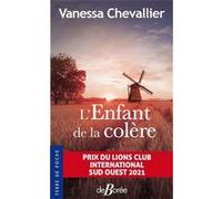 L'enfant de la colère Vanessa Chevallier (Auteur)