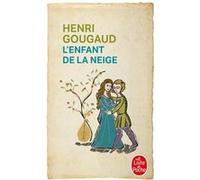 L'Enfant de la neige Henri Gougaud (Auteur)