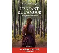 L'enfant de l'amour - La lignée d'Antonia