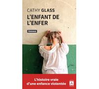 L'enfant de l'enfer - Cathy Glass - Archipoche - Poche - Récit