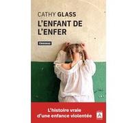 L'enfant de l'enfer Cathy Glass (Auteur), Philippe Vigneron (Traduction)