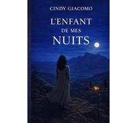 L'enfant de mes nuits
