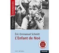 L'Enfant de Noé - Classiques et Contemporains Éric-Emmanuel Schmitt (Auteur), Laurence Sudret (Commentaire)
