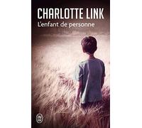 L'enfant de personne de Link. Charlotte (2013) Broché