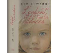 L'enfant de tous les silences