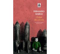 Fernando Marias – L'Enfant des colonels – Roman – Poche – Occasion (Actes Sud)