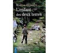L'enfant des deux terres - Martial Debriffe - City - Poche - Roman