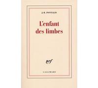 J.-B. Pontalis – L'Enfant des limbes – Livre – Gallimard