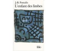 L'Enfant des limbes J.-B. Pontalis (Auteur)