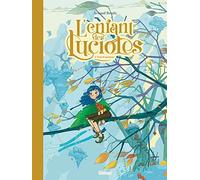 L'Enfant des lucioles - Tome 03: Vent d'automne