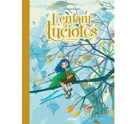 L'enfant Des Lucioles Tome 3 - Vent D'automne