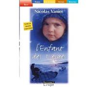 L'enfant des neiges Nicolas Vanier (Auteur)