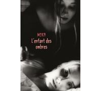 L'enfant des ombres