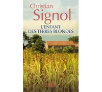 L'enfant des terres blondes - Christian Signol - Pocket - Poche - Roman