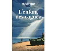 L'enfant des vagues - Julia Kelly - Lattes - broché - Roman