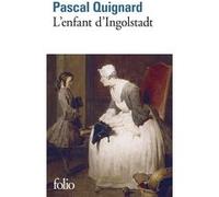 Dernier royaume, X : L’enfant d’Ingolstadt