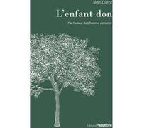 L'enfant don Jean Darot (Auteur), Isaure Gratacos (Postface)