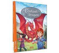 L'enfant-dragon (1er cycle) – Tome 1 : La première flamme