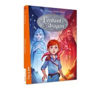 L'enfant dragon - Tome 3 Le fils de l'eau et du feu - Eric Sanvoisin - Auzou Philippe Eds - broché - Roman cadet dès 6 ans