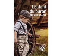L'Enfant du buron Louis Mercadie (Auteur)