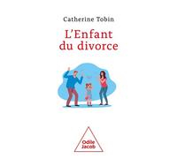 L'Enfant du divorce - Catherine Tobin - Odile Jacob - broché - Essai
