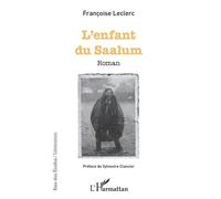 L'Enfant du Saalum - Françoise Leclerc - L'harmattan - broché - Roman