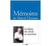 L'enfant Du Siècle Se Souvient