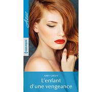 L'enfant d'une vengeance