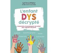 L'enfant Dys décrypté