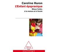 L'Enfant dyspraxique