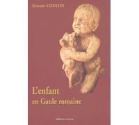 L'Enfant en Gaule romaine