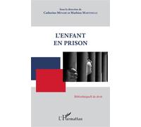 L'enfant en prison - Catherine Menabe - L'harmattan - broché - Essai