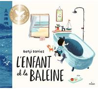 L'enfant et la baleine - édition collector - Benji Davies - Milan Eds - relié - Album jeunesse