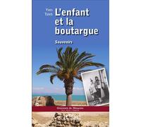 L'enfant et la boutargue Souvenirs - Yves Taïeb - L'harmattan - broché - Récit