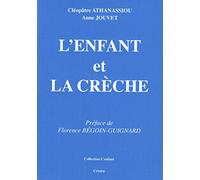L'enfant et la Crèche
