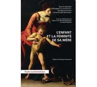 L'enfant et la féminité de sa mère - Georges Haberberg - L'harmattan - broché - Essai