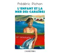 L'Enfant et la Mer des Caraïbes