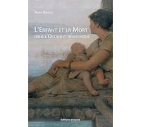 L'Enfant et la Mort dans l'Occident néolithique - Alain Beyneix - Errance - broché - Essai