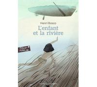 L'ENFANT ET LA RIVIERE