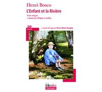 Henri Bosco – L'enfant et la rivière – Roman – Gallimard Poche