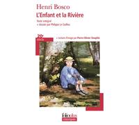 Henri Bosco – L'enfant et la rivière – Roman – Gallimard Poche