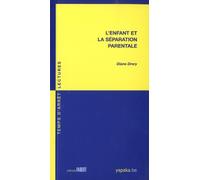 L'enfant Et La Séparation Parentale